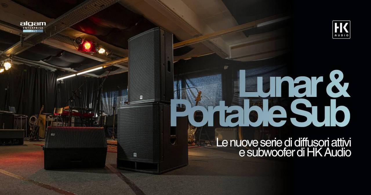 HK Audio lancia LUNAR e PORTABLE SUB: due nuovi sistemi audio